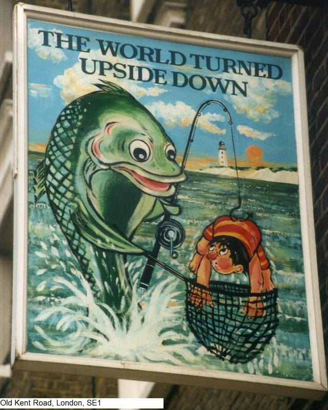 World Turned Upside Down, Southwark