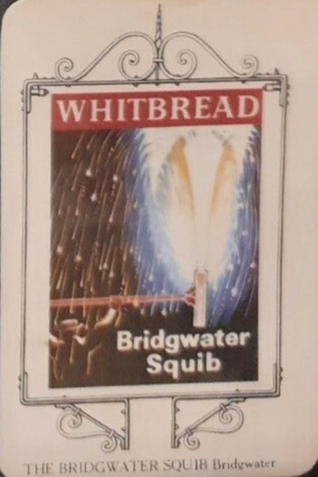 Bridgwater Squib, Bridgwater